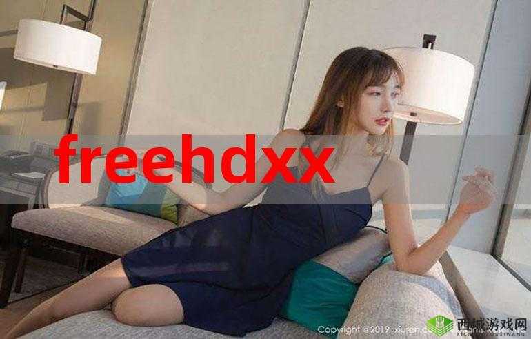 FreeHDXXXXMovies2024 最新影视资源